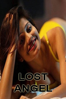 Download [18+] Lost Angel – Simran Kaur (2021) UNRATED Short Video 480p | 720p | 1080p WEB-DL