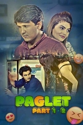 Download [18+] Paglet (2021) S01 Part 1 & 2 Hindi Kooku WEB Series 480p | 720p | 1080p WEB-DL