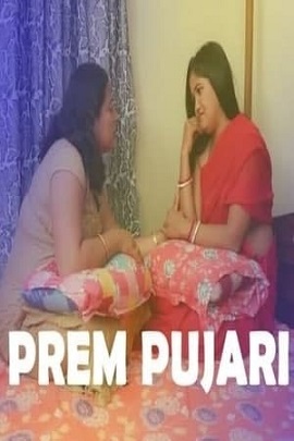 Download [18+] Prem Pujari (2021) UNRATED Hindi MasalaPrime Short Film 480p | 720p | 1080p WEB-DL