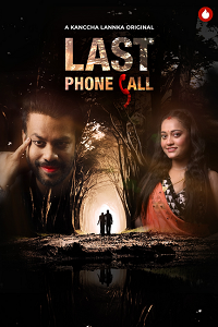 Download [18+] Last Phone Call (2021) S01 Odia WEB Series 480p | 720p | 1080p WEB-DL