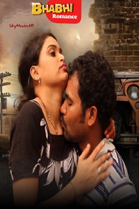 Download [18+] Bhabhi Romance (2021) UNRATED Hindi Short Film 480p | 720p | 1080p WEB-DL
