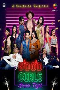 Download [18+] Good Girls (2022) S01 {Episode 1 To 2} Hindi Cineprime WEB Series 720p | 1080p WEB-DL