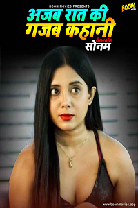 Download [18+] Ajab Raat Ki Gajab Kahaani (2022) UNRATED Hindi BoomMovies Short Film 480p | 720p WEB-DL