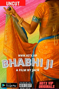 Download [18+] Bhabhi Ji (2022) UNRATED Hindi HotX Originals Short Film 480p | 720p WEB-DL