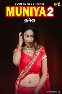 Download [18+] Muniya 2 (2022) UNRATED Hindi BoomMovies Short Film 720p WEB-DL