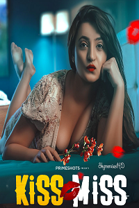 Download [18+] Kiss Miss (2022) S01 {Episode 1 To 2} Hindi PrimeShots WEB Series 720p WEB-DL