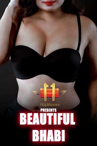Download [18+] Beautiful Bhabi (2022) UNRATED Hindi 11UpMovies Short Film 480p | 720p WEB-DL