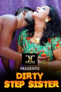 Download [18+] Dirty Step Sister (2022) UNRATED Hindi Xtramood Short Film 480p | 720p WEB-DL