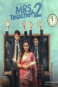 Download [18+] Mrs Teacher (2022) S02 {Episode 1 & 2} Hindi PrimeShots WEB Series 720p WEB-DL