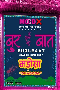 Download [18+] Buri Baat (2022) S01 {Episode 3 Added} Hindi MoodX WEB Series 720p WEB-DL