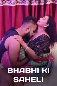 Download [18+] Bhabi Ki Saheli (2022) UNRATED Hindi Creative Short Film 480p | 720p WEB-DL