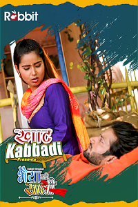 Download [18+] Khat Kabbadi: Bhaiya Ki Saali (2022) S01 {Episode 3 To 5} Hindi RabbitMovies WEB Series 720p | 1080p WEB-DL