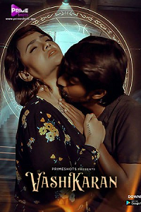 Download [18+] Vashikaran (2023) S01 {Episode 2 Added} Hindi PrimeShots WEB Series 720p WEB-DL