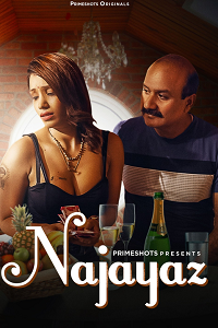 Download [18+] Najayaz (2023) S01 {Episode 3 Added} Hindi PrimeShots WEB Series 720p WEB-DL