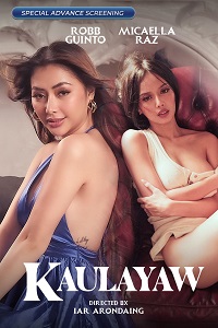 Download [18+] Kaulayaw (2024) UNRATED Tagalog Full Movie 480p | 720p WEB-DL