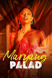 Download [18+] Maryang Palad (2024) UNRATED Tagalog Full Movie 480p | 720p WEB-DL