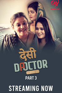 Download [18+] Desi Doctor (2024) S01 [Episode 5 To 6] Hindi MakhanApp WEB Series 720p | 1080p WEB-DL