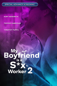 Download [18+] My Boyfriend is a Sex Worker 2 (2024) UNRATED Tagalog Full Movie 480p | 720p WEB-DL