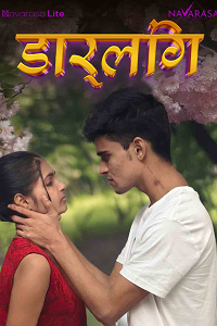 Download [18+] Darling (2025) UNRATED Hindi NavaRasa Short Film 480p | 720p WEB-DL