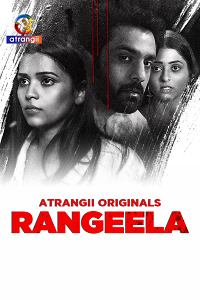 Download [18+] Rangeela (2025) UNRATED Hindi Atrangii Short Film 480p | 720p WEB-DL