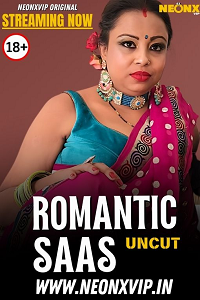 Download [18+] Romantic Saas (2025) UNRATED Hindi NeonX Originals Short Film 480p | 720p WEB-DL