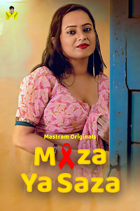 Download [18+] Maza Ya Saza (2025) UNRATED Hindi MasTram Short Film 480p | 720p WEB-DL