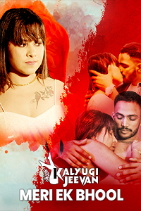 Download [18+] Meri Ek Bhool (2025) UNRATED Hindi CinemagicX Short Film 480p | 720p WEB-DL