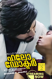 Download [18+] Hello Doctor 2 (2025) UNRATED Hindi BoomEX Short Film 480p | 720p WEB-DL