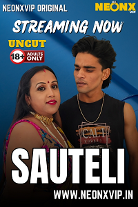 Download [18+] Sauteli (2025) UNRATED Hindi NeonX Short Film 480p | 720p WEB-DL